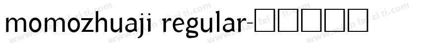 momozhuaji regular字体转换